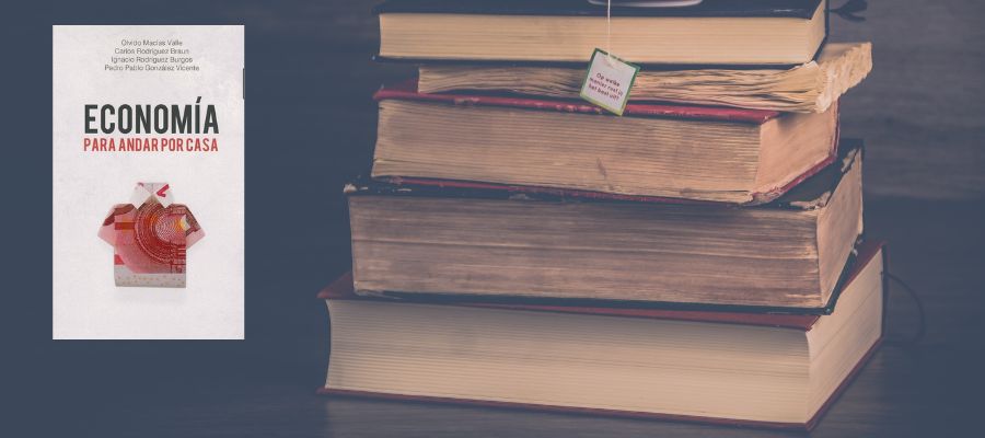 Economía para Andar por Casa (Varios Autores)