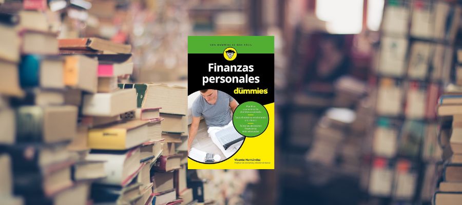 Finanzas Personales para Dummies (Vicente Hernández)